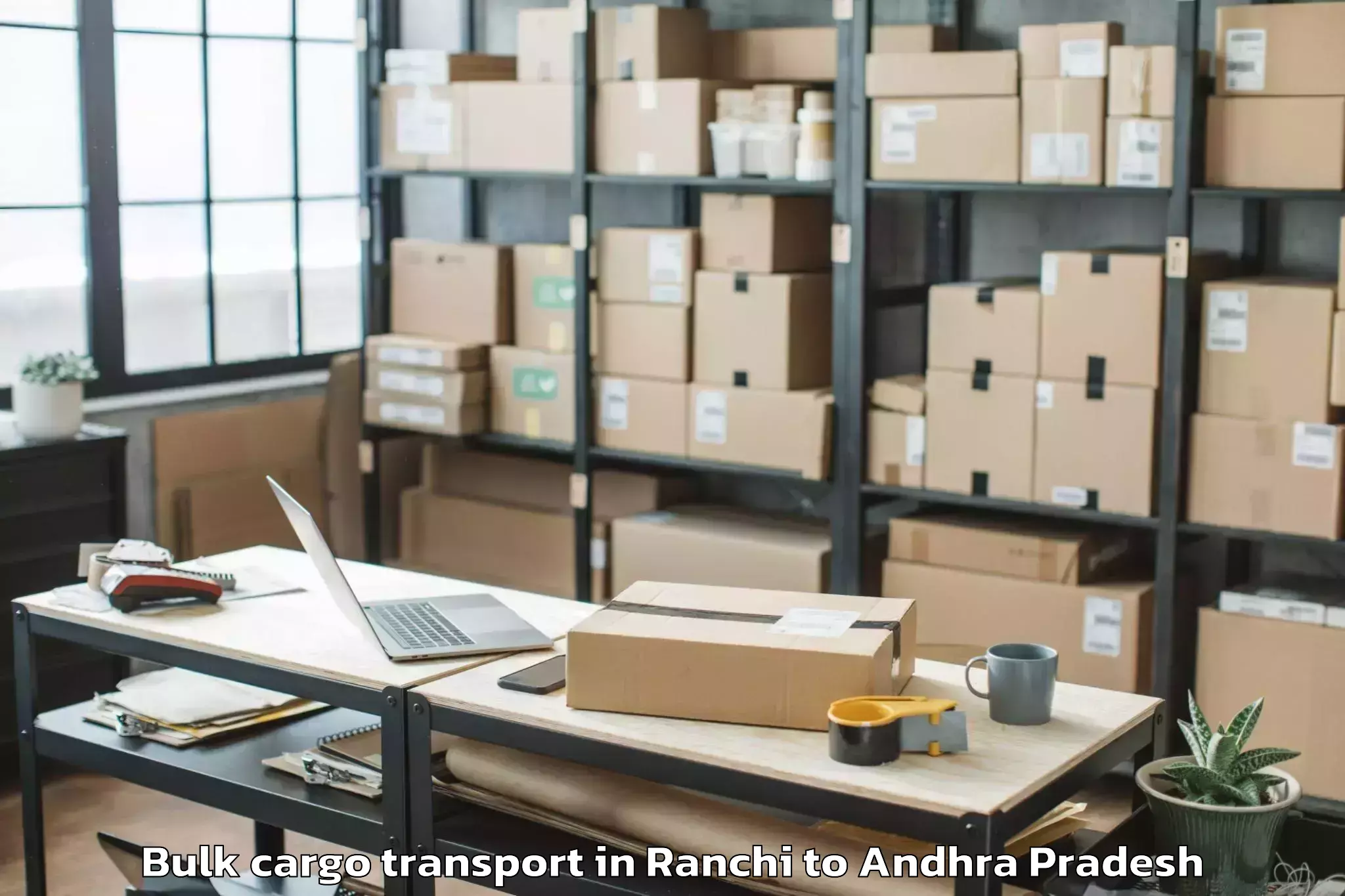 Professional Ranchi to Simhadripuram Bulk Cargo Transport